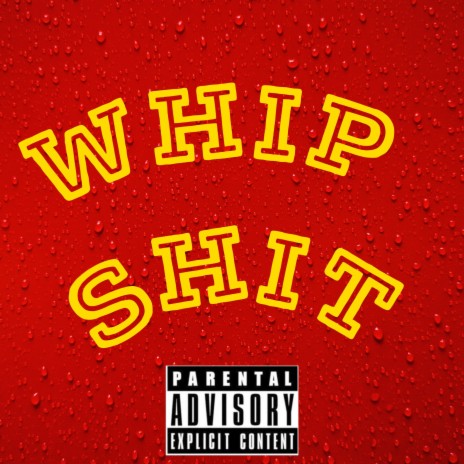 Whip Shit | Boomplay Music