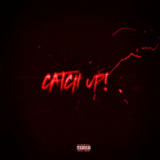 Catch Up! (Original)