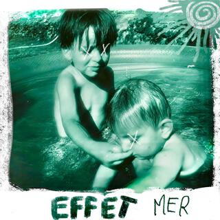 Effet Mer