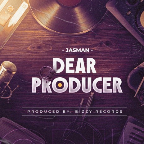 Dear Producer | Boomplay Music