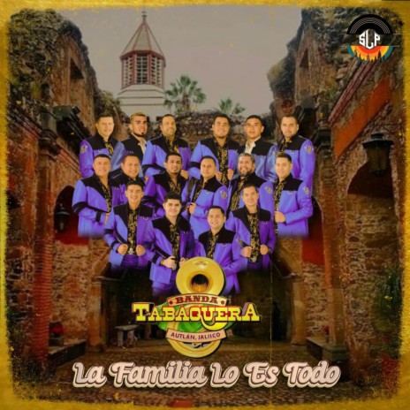La Familia Lo Es Todo | Boomplay Music