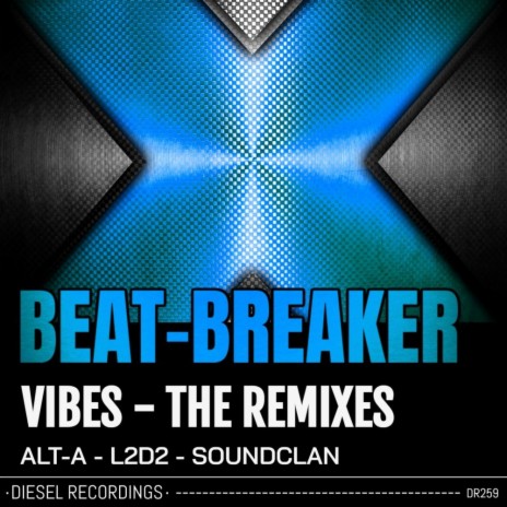 Vibes - The Remixes (Soundclan Remix) | Boomplay Music