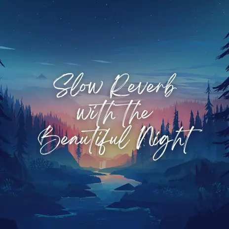 Wave of Slowed - Slow Reverb Fresh Night MP3 Download & Lyrics | Boomplay
