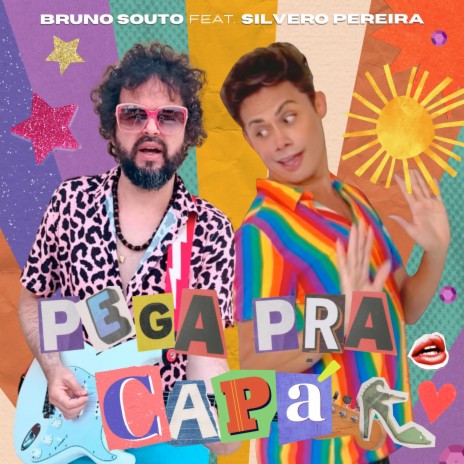 Pega Pra Capá ft. Silvero Pereira