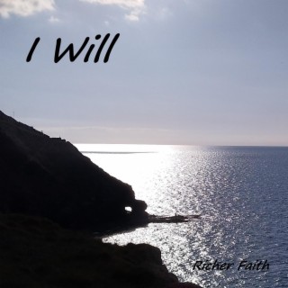 I Will