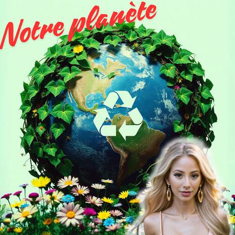 Notre planète