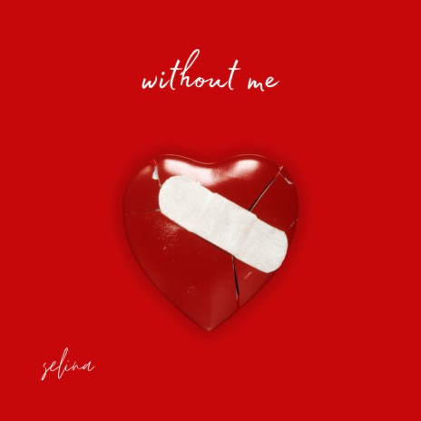 Without Me | Boomplay Music