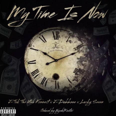 Time is Now ft. J-Tek The Utah Konnect & Lucky Seven | Boomplay Music