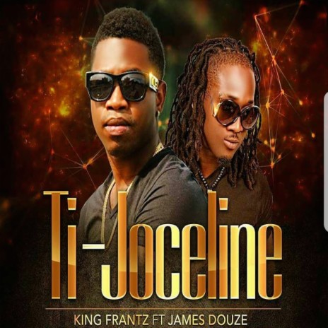 Ti-Joceline (feat. James Douze) | Boomplay Music