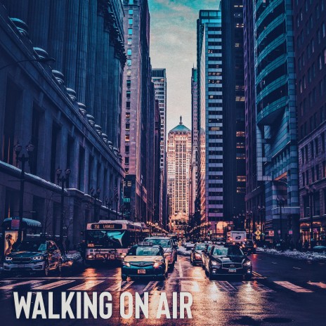 Walking On Air | Boomplay Music