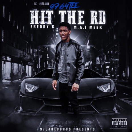 Hit The Rd ft. Freddy K & M.i.a Meek | Boomplay Music