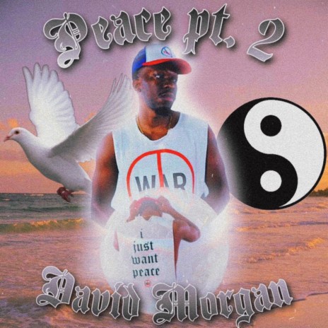 Peace, Pt. 2 | Boomplay Music