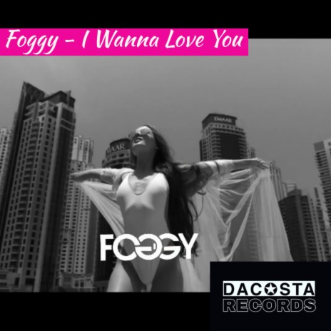 I Wanna Love You (Original Mix) | Boomplay Music