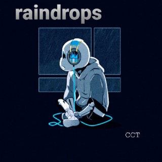 Raindrops