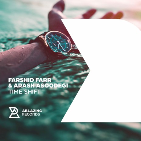 Time Shift ft. Arash Asoodegi | Boomplay Music