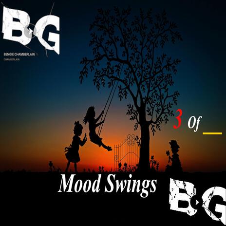 Mood Swings | Boomplay Music