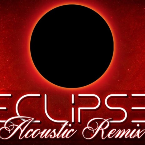 Eclipse (Funtime3Freddy3 Acoustic Remix) ft. MinecraftUniverse | Boomplay Music