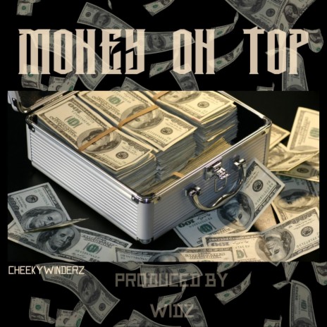 Money On Top | Boomplay Music