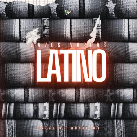 Latino | Boomplay Music