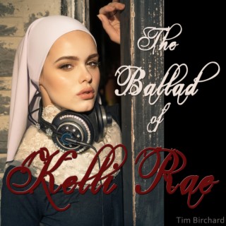 The Ballad of Kelli Rae