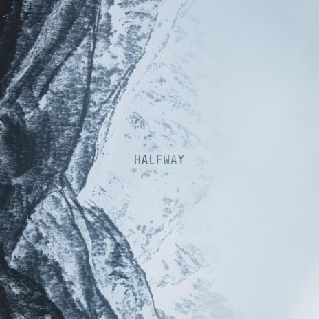 Halfway | Boomplay Music