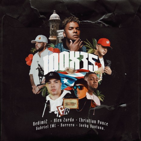 100x35 ft. Alex Zurdo, Gabriel EMC, Christian Ponce, Borrero & Joeky Santana | Boomplay Music