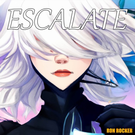 Escalate (From NieR:Automata Ver1.1a) | Boomplay Music