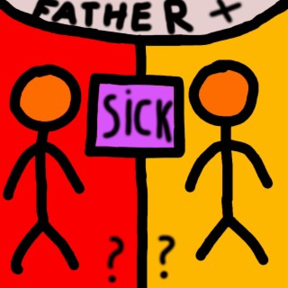 Sick Father