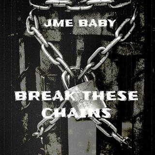 Break these chains