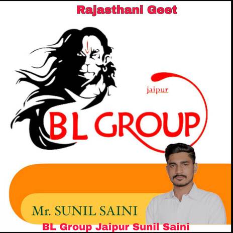 BL Group Jaipur Sunil Saini | Boomplay Music