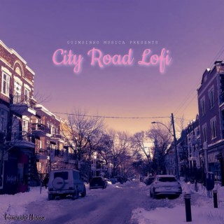 City Road Lofi