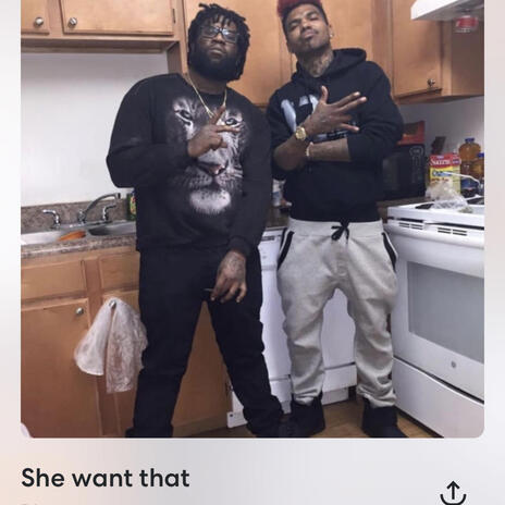 She want that | Boomplay Music