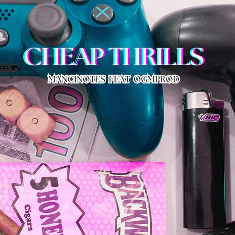 Cheap Thrills ft. ogmprod | Boomplay Music