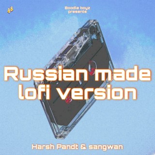 Russian Made lofi