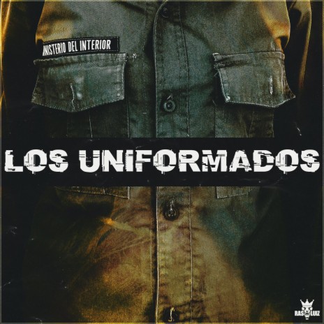 Los Uniformados | Boomplay Music