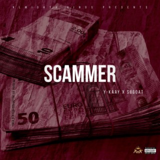 Scammer ft. Sugoat lyrics | Boomplay Music