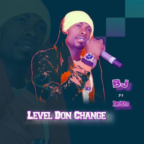 Level Don Change (feat. Zwit6tin)