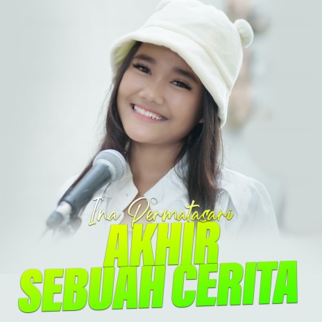 AKHIR SEBUAH CERITA | Boomplay Music