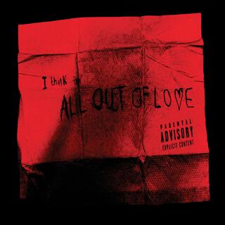 All Out Of Love lyrics | Boomplay Music