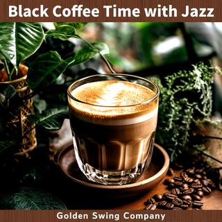 Black Coffee Time with Jazz