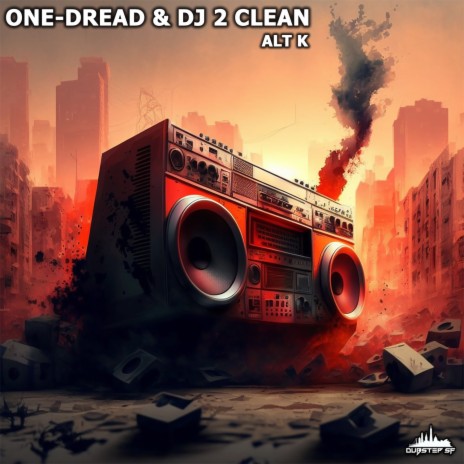 Alt K ft. DJ 2 Clean