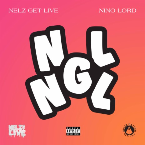 NGL ft. Nino Lord | Boomplay Music