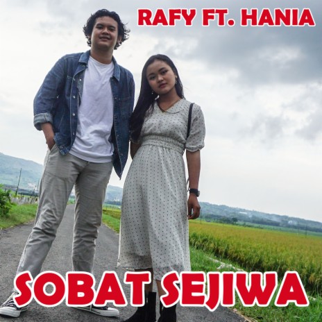 Sobat Sejiwa ft. Hania | Boomplay Music