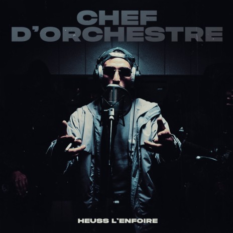 Chef d'orchestre | Boomplay Music