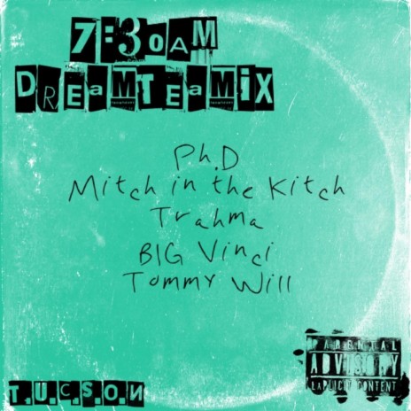 7:30am (DreamTeamix) ft. Trahma, BIG Vinci & Tommy Will