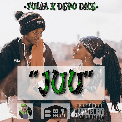 Juu ft. Depo Dice & Tulia | Boomplay Music