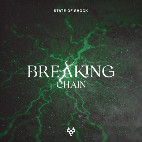 Breaking Chain | Boomplay Music