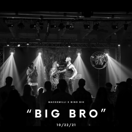 Big Bro ft. Bino Bih | Boomplay Music