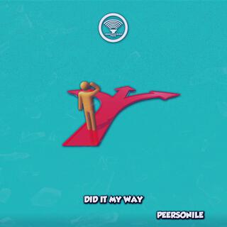 Did It My Way lyrics | Boomplay Music