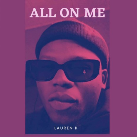 All on Me | Boomplay Music
